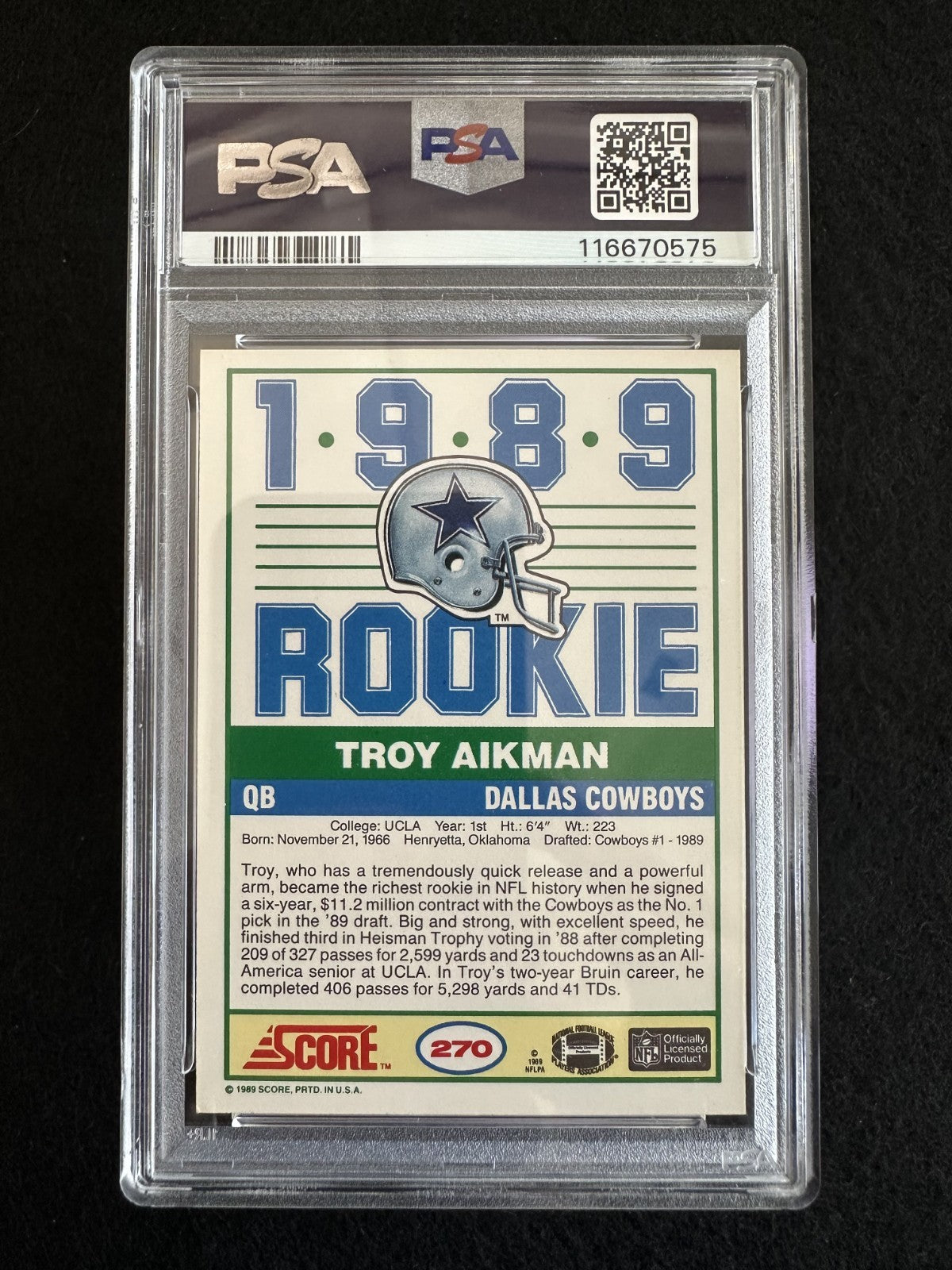 1989 Score Troy Aikman (#270) PSA 7 RC, HOFer, Cowboys Legend ^GRUMPYBUCK^