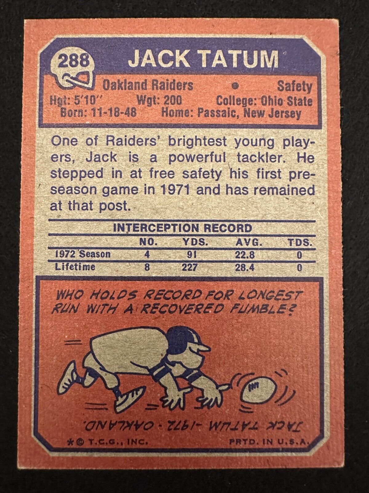 1973 Topps Jack Tatum (#288) EX Rookie Card, SB Champ, Raider Great ^GRUMPYBUCK^