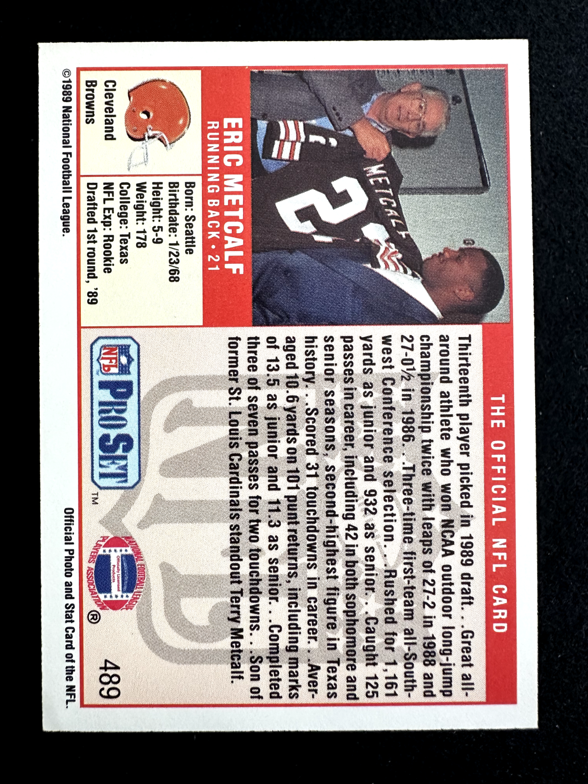 1989 Pro Set Eric Metcalf (#489) NM Rookie Card, Texas Longhorn ^GRUMPYBUCK^
