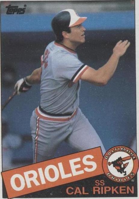 1985 Topps Cal Ripken Jr. (#30) NM HOFer, Iron Man ^GRUMPYBUCK^