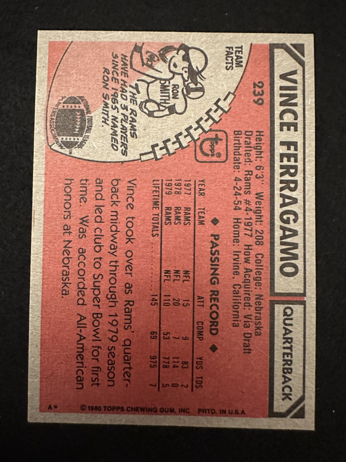 1980 Topps Vince Ferragamo (#239) NM Rams QB, Fresh Pull ^GRUMPYBUCK^