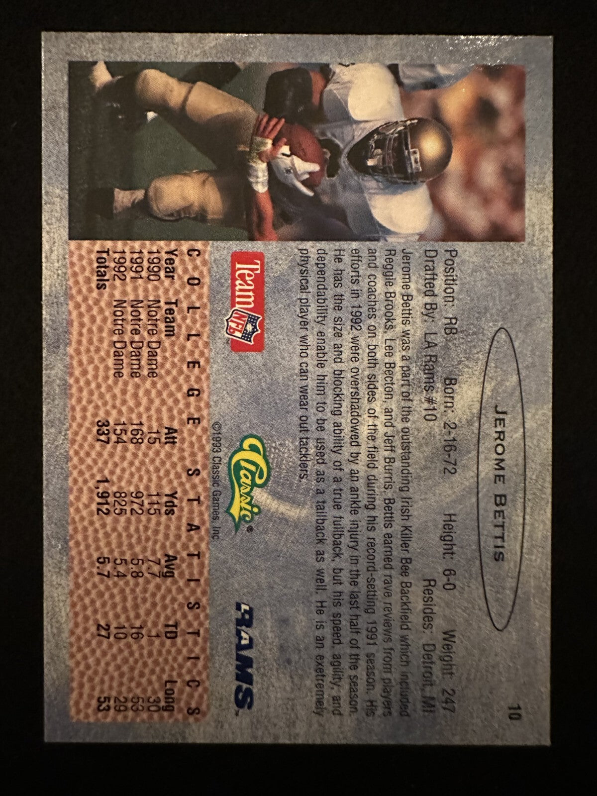 1993 Classic Jerome Bettis (#10) NM Rookie, The Bus Begins ^GRUMPYBUCK^