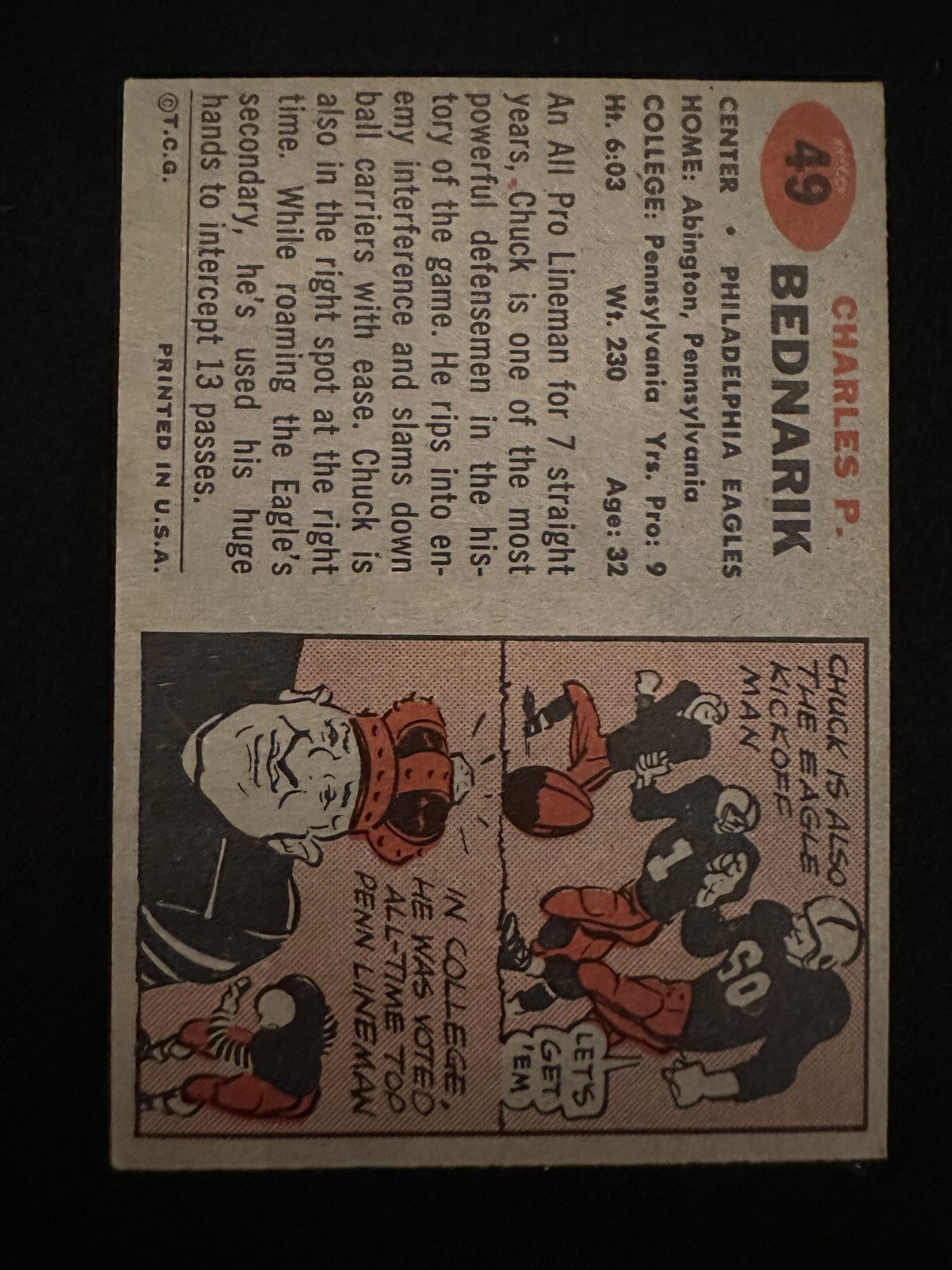 1957 Topps Chuck Bednarik (#49) NM HOFer, Rookie Card ^GRUMPYBUCK^