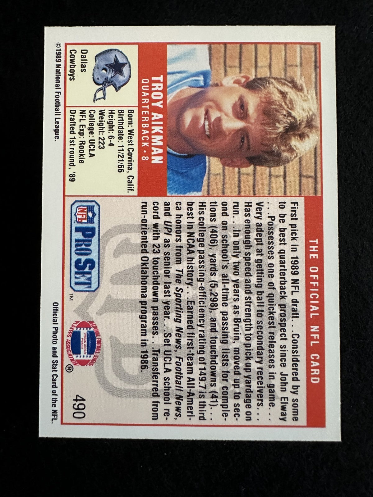 1989 Pro Set Troy Aikman (#490) NM HOFer, Rookie Card, Cowboys QB ^GRUMPYBUCK^
