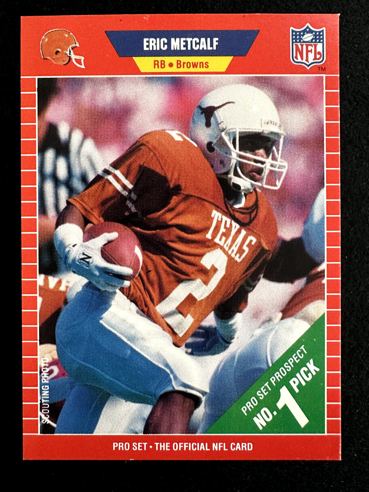 1989 Pro Set Eric Metcalf (#489) NM Rookie Card, Texas Longhorn ^GRUMPYBUCK^