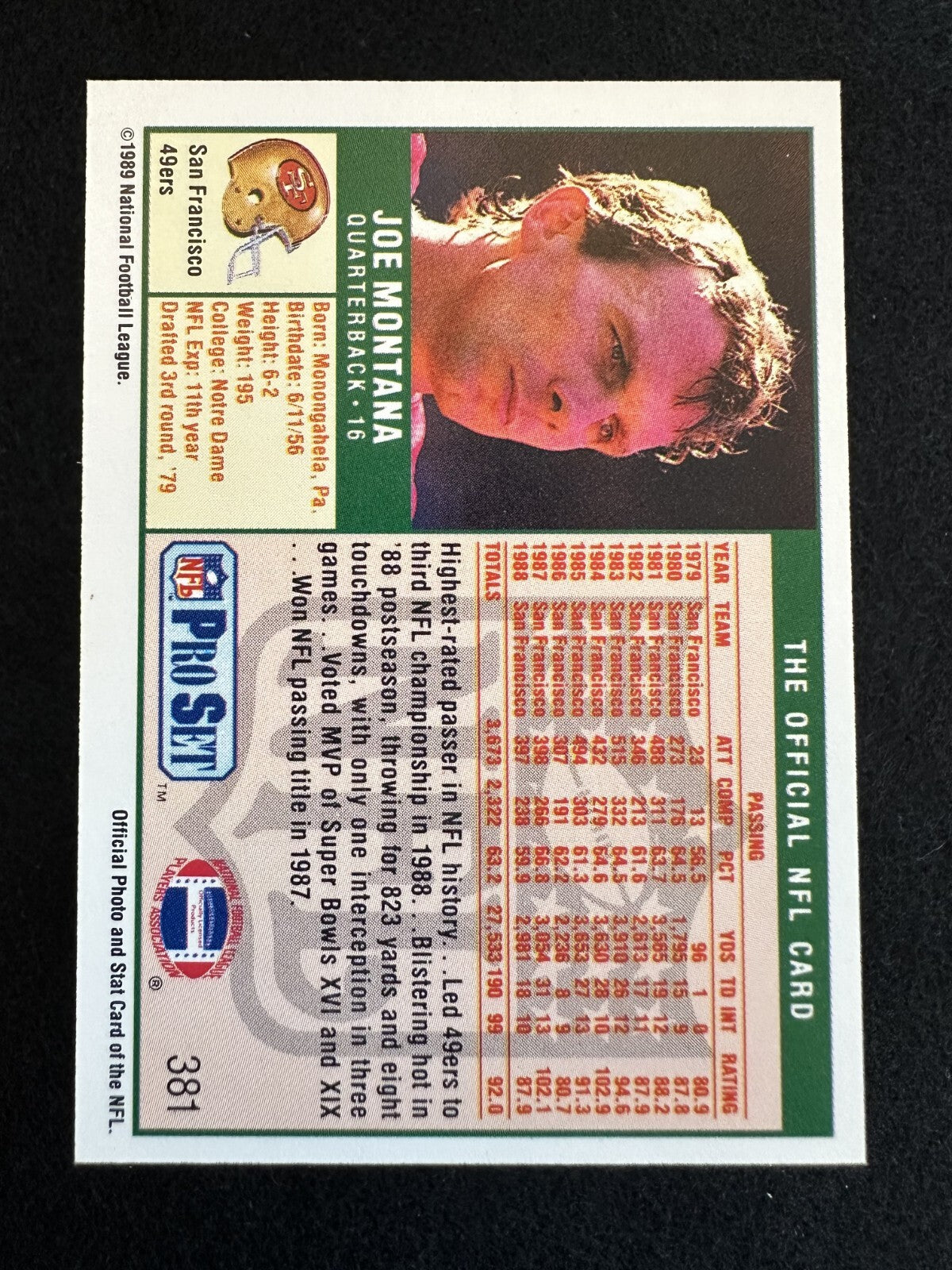 1989 Pro Set Joe Montana (#381) NM HOFer, 49ers Legend, SB Champ ^GRUMPYBUCK^