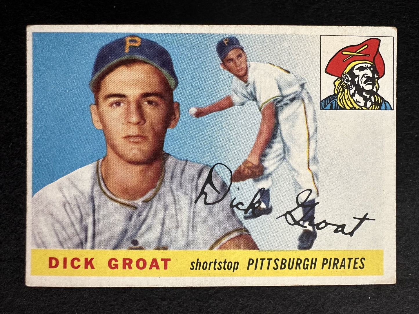 1955 Topps Dick Groat (#26) VG NL MVP SS, Pirates Star ^GRUMPYBUCK^