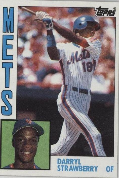 1984 Topps Darryl Strawberry (#182) NM Well Centered, Sharp Corners, Rookie Card