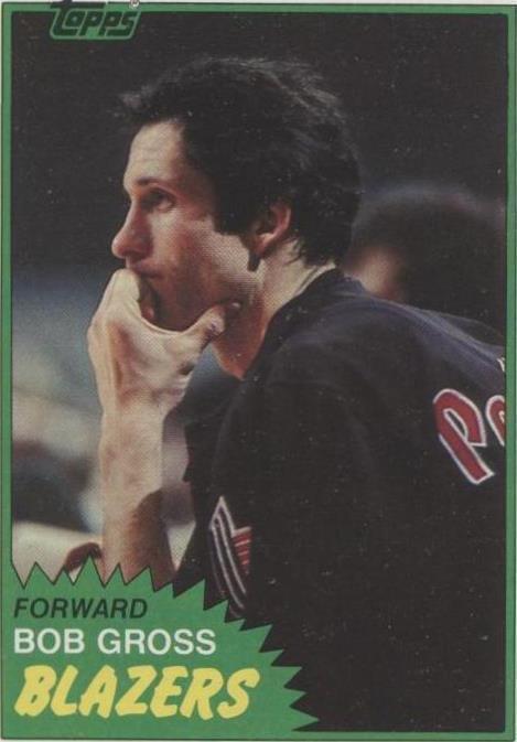 1981–82 Topps Bob Gross (#84) NM Trail Blazers Forward, NBA Champ ^GRUMPYBUCK^