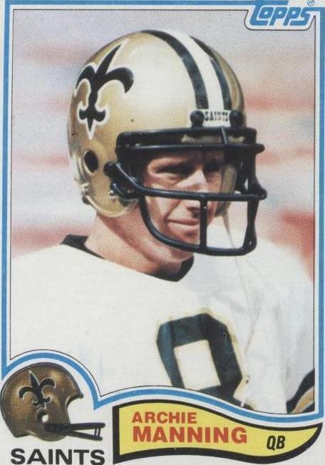 1982 Topps Archie Manning (#408) NM Saints, Football Patriarch ^GRUMPYBUCK^