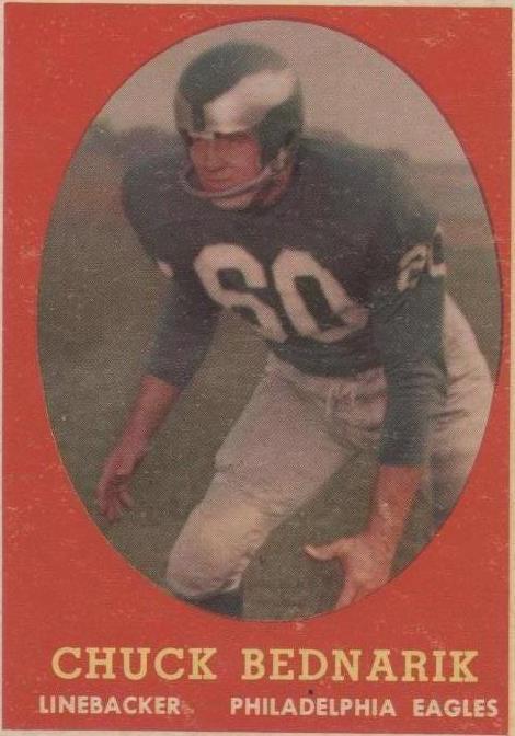 1958 Topps Chuck Bednarik (#35) EX HOFer, Eagles Ironman ^GRUMPYBUCK^