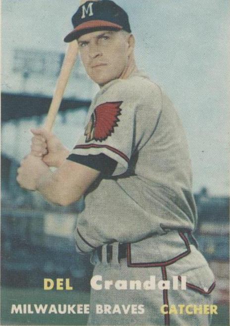 1957 Topps Del Crandall (#133) VG All-Star, Braves Catcher ^GRUMPYBUCK^