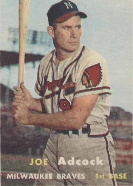 1957 Topps Joe Adcock (#117) EX Braves Power Hitter ^GRUMPYBUCK^