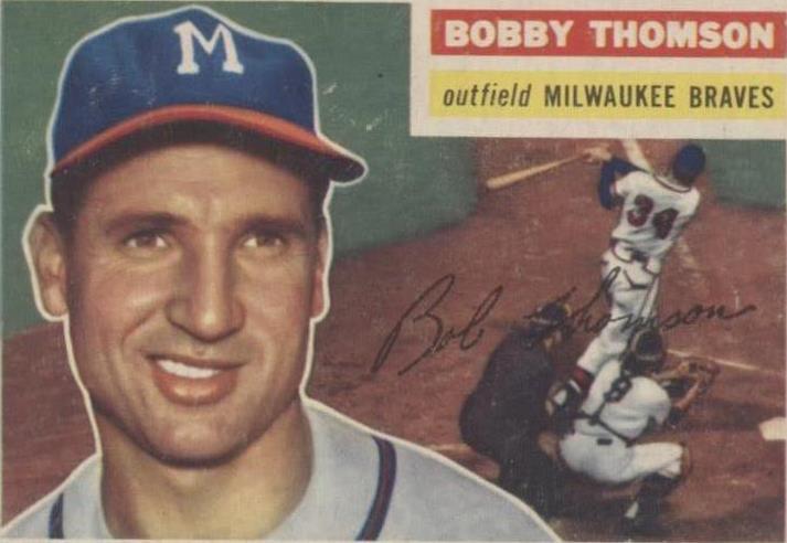 1956 Topps Bobby Thomson (#257) EX “Shot Heard ’Round the World” ^GRUMPYBUCK^