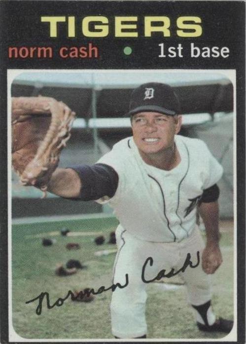 1971 Topps Norm Cash (#599) NM Tigers Slugger ^GRUMPYBUCK^