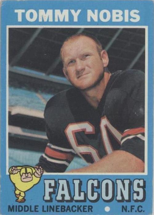 1971 Topps Tommy Nobis (#60) VG Falcons LB, "Mr. Falcon" ^GRUMPYBUCK^