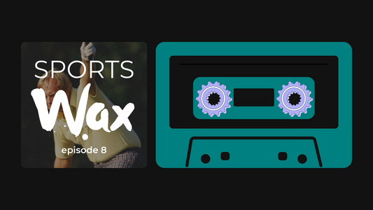 Sports Wax Episode 8: The Middle-Aged Man Does the Impossible