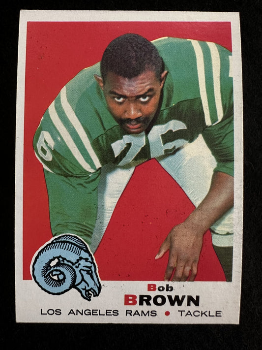 1969 Topps Bob Brown (#245) EX HOFer, Rams Great ^GRUMPYBUCK^