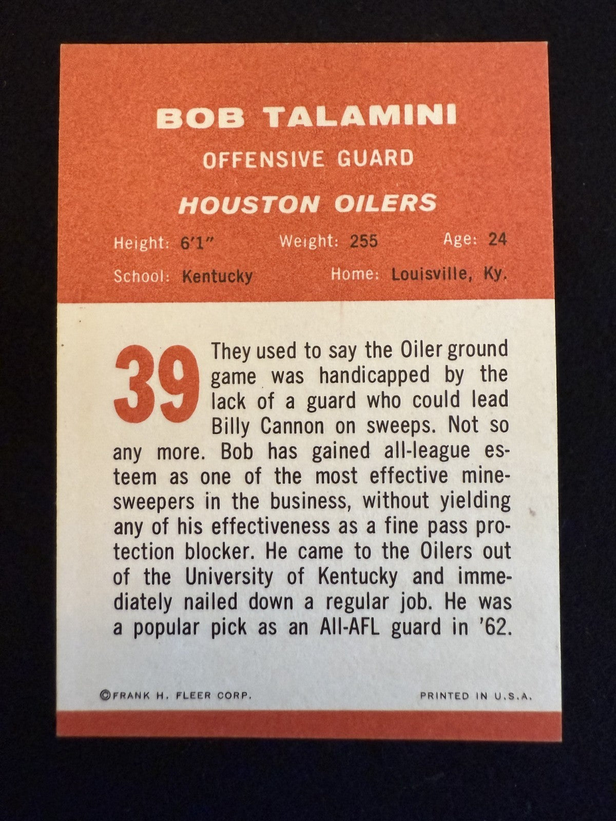 1963 Fleer Bob Talamini (#39) EX Rookie Card, Houston Oilers Guard ^GRUMPYBUCK^