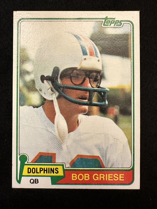 1981 Topps Bob Griese (#482) EX HOF QB, Dolphins Legend ^GRUMPYBUCK^
