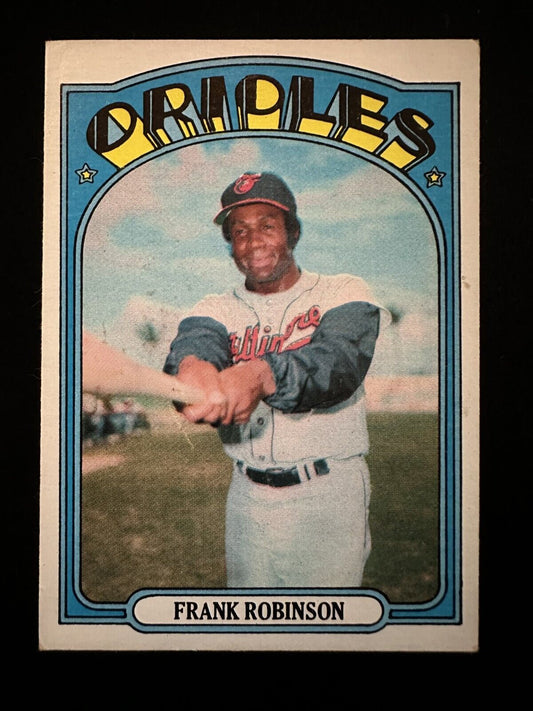 1972 Topps Frank Robinson (#100) EX HOFer, MVP, WS Champ ^GRUMPYBUCK^