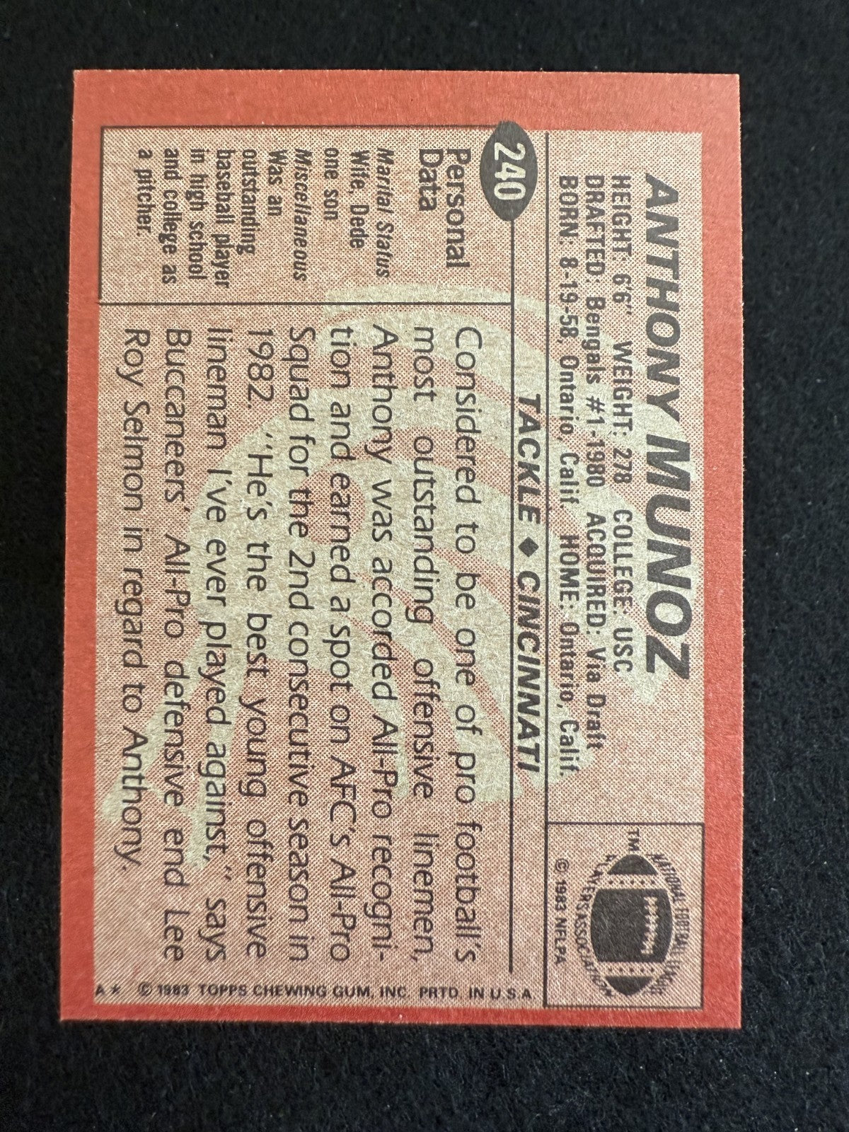 1983 Topps Anthony Muñoz (#240) NM HOFer, Left Tackle, Bengals Wall ^GRUMPYBUCK^