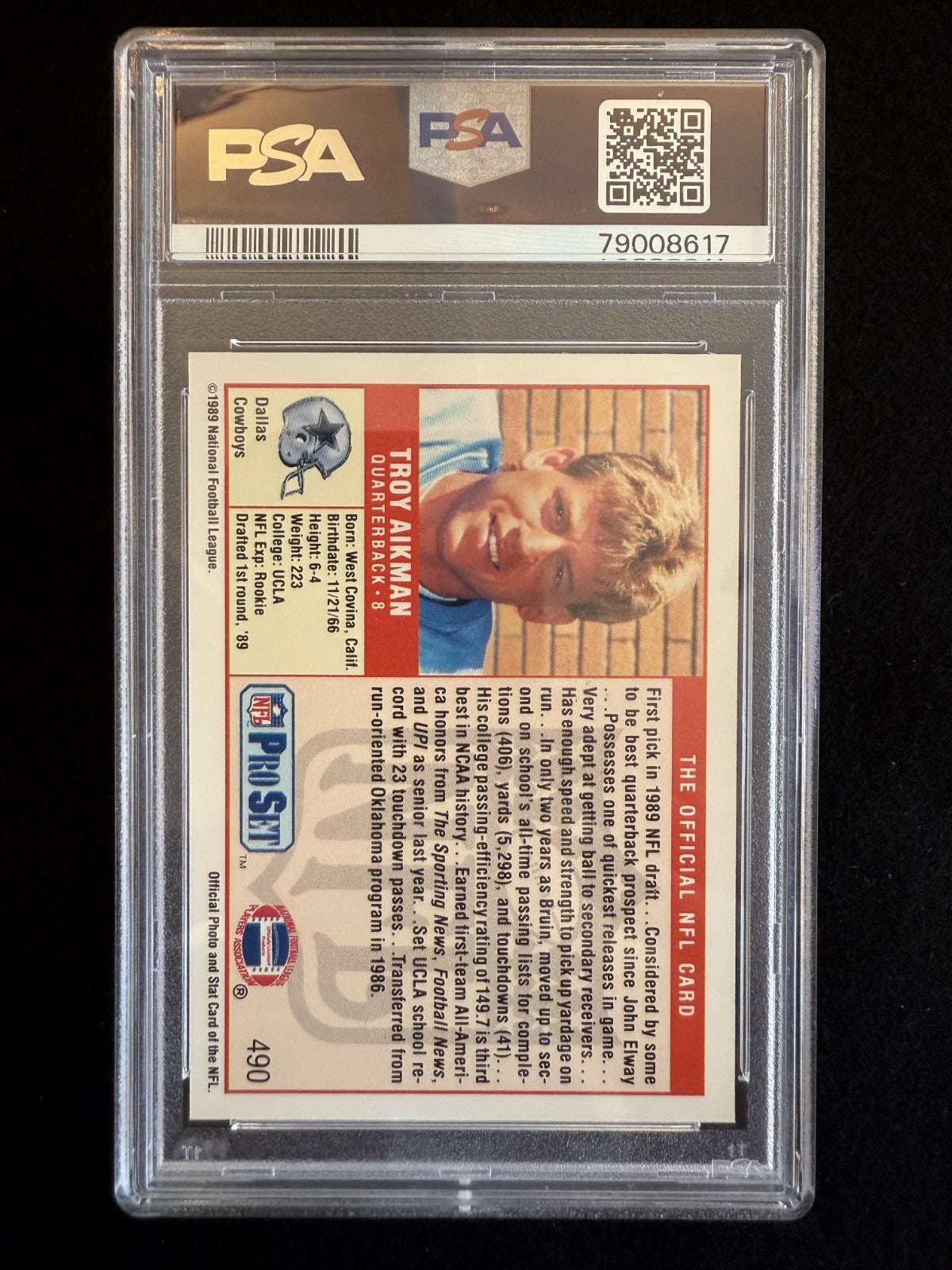 1989 Pro Set Troy Aikman (#490) PSA 8 Rookie Card, HOFer ^GRUMPYBUCK^