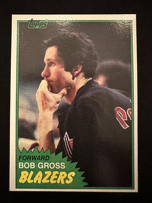 1981–82 Topps Bob Gross (#84) NM Trail Blazers Forward, NBA Champ ^GRUMPYBUCK^