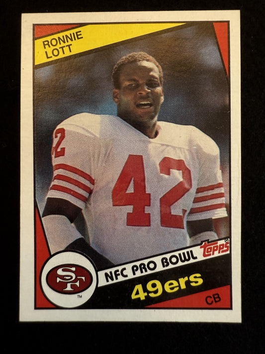 1984 Topps Ronnie Lott (#357) NM HOFer, 49ers Great ^GRUMPYBUCK^