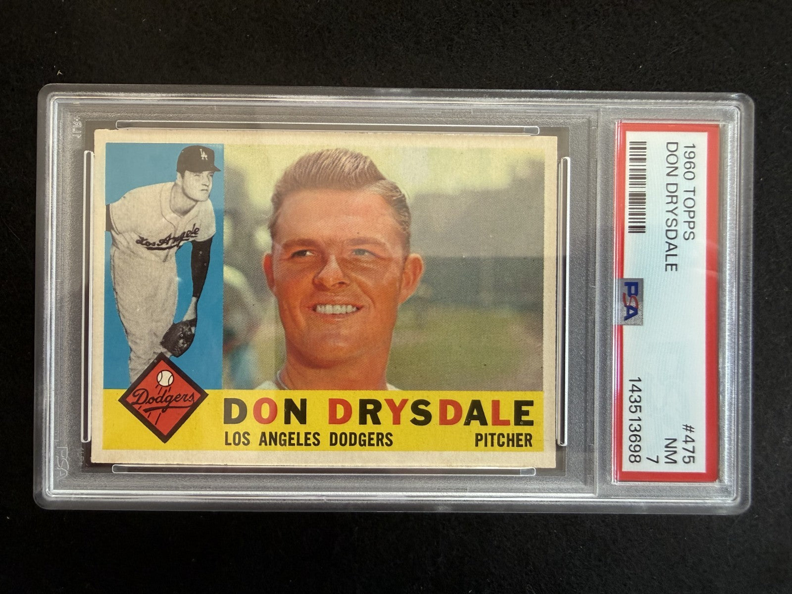 1960 Topps Don Drysdale (#475) PSA 7 Brand-New Slab! ^GRUMPYBUCK^