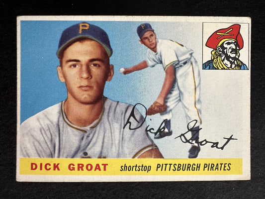 1955 Topps Dick Groat (#26) VG NL MVP SS, Pirates Star ^GRUMPYBUCK^