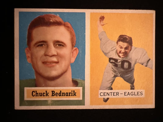 1957 Topps Chuck Bednarik (#49) NM HOFer, Rookie Card ^GRUMPYBUCK^