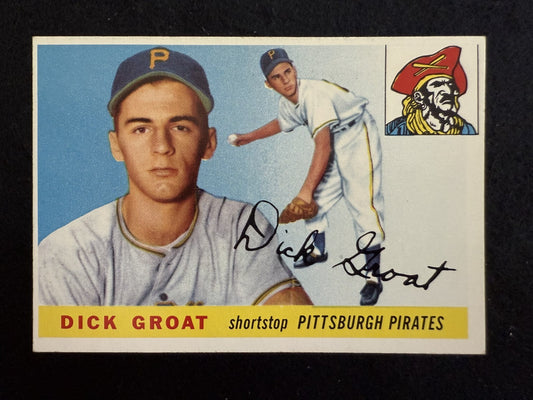 1955 Topps Dick Groat (#26) EX Pirates SS, NL MVP & All-Star ^GRUMPYBUCK^