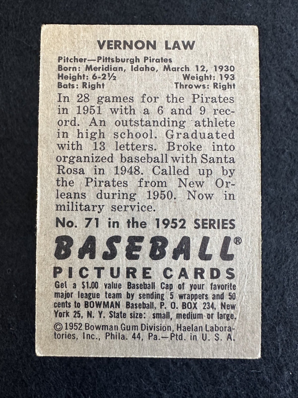 1952 Bowman Vern Law (#71) EX Pirates Great, Future Cy Young Winner ^GRUMPYBUCK^