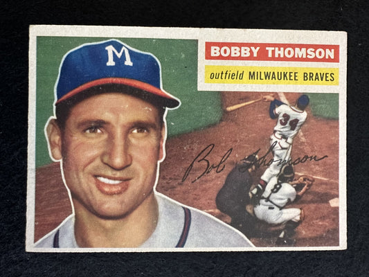 1956 Topps Bobby Thomson (#257) EX “Shot Heard ’Round the World” ^GRUMPYBUCK^