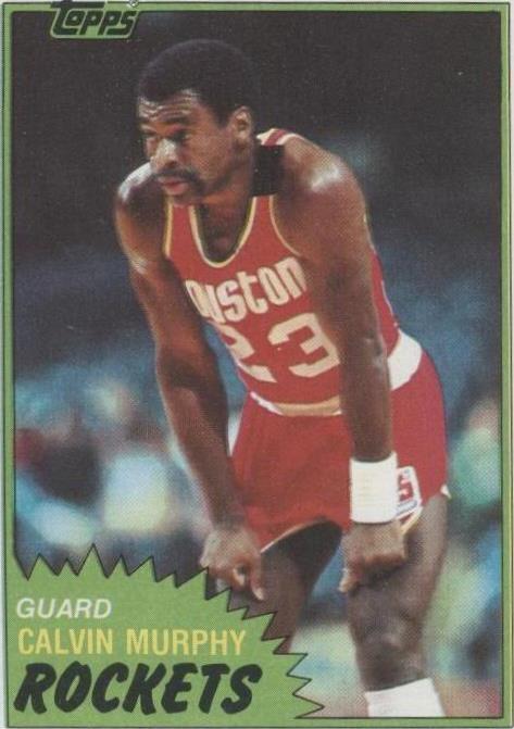 1981-82 Topps Calvin Murphy (#15) NM HOF, Rockets Sharpshooter ^GRUMPYBUCK