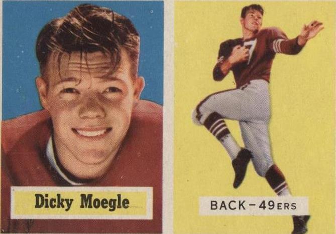 1957 Topps Dicky Moegle (#116) PSA 6 Cotton Bowl Fame, 49ers Back ^GRUMPYBUCK^
