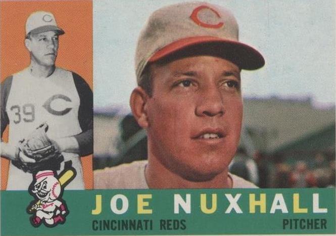 1960 Topps Joe Nuxhall (#282) NM Reds P, Youngest MLB Debut ^GRUMPYBUCK^