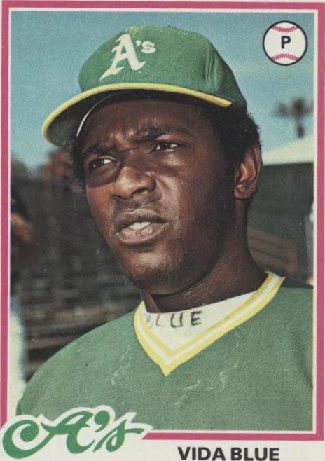 1978 Topps Vida Blue (#680) EX A's Lefty, 1971 AL MVP ^GRUMPYBUCK^