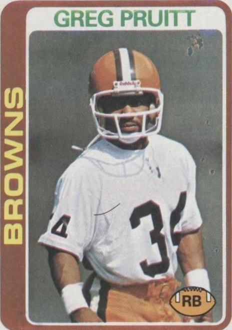 1978 Topps Greg Pruitt (#245) NM Browns Star, Dawg Pound Fave ^GRUMPYBUCK^